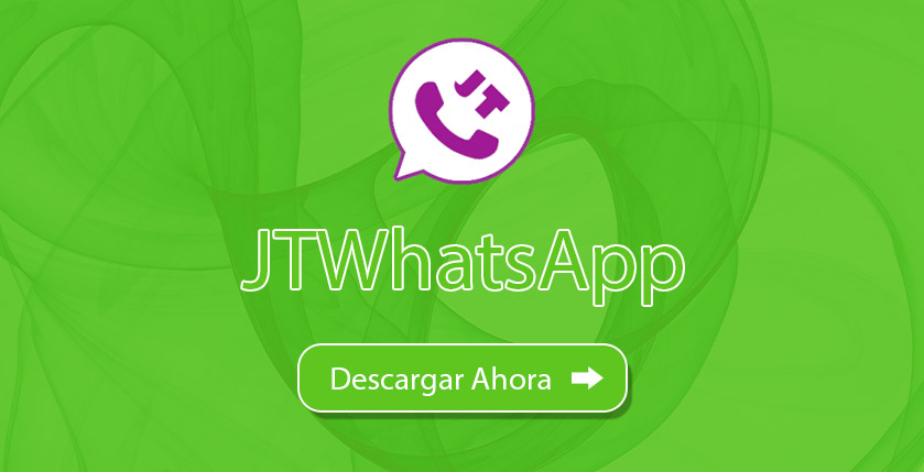 JTWhatsApp Descargar Ahora V10.0